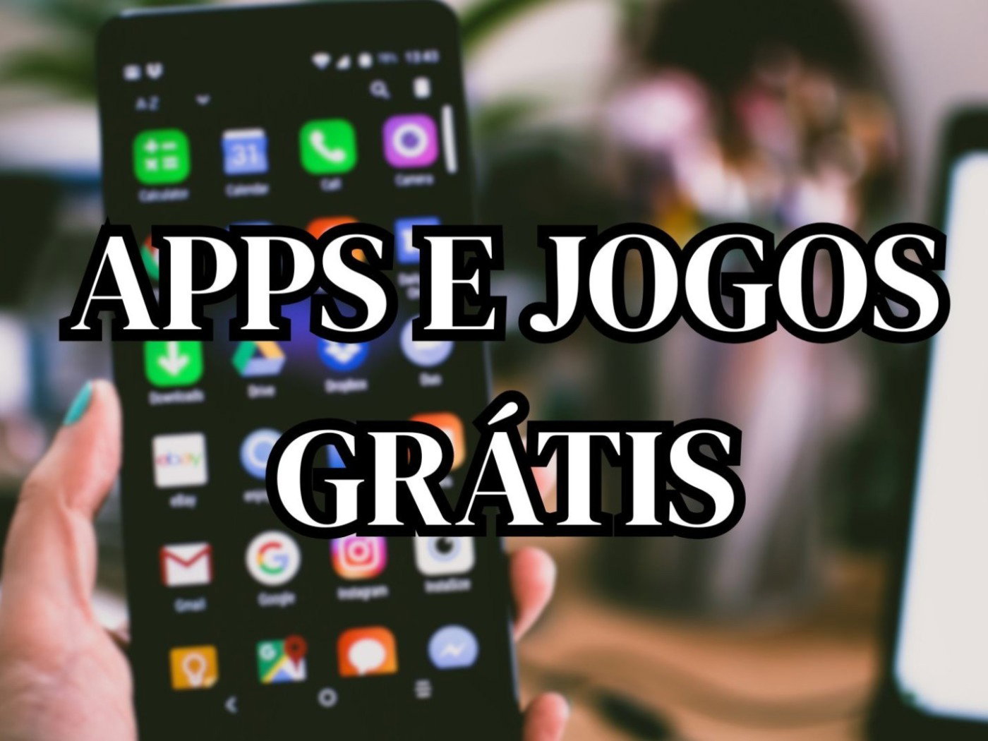 30 apps e jogos agora grátis para Android que não vais querer perder ...