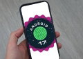 Android 17: lista de smartphones Samsung, Xiaomi e outras marcas que vão ser atualizados