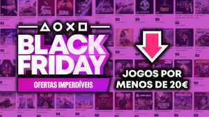 Black Friday da PlayStation Store: 15 ótimos jogos de PS4 e PS5 por menos de 20 €