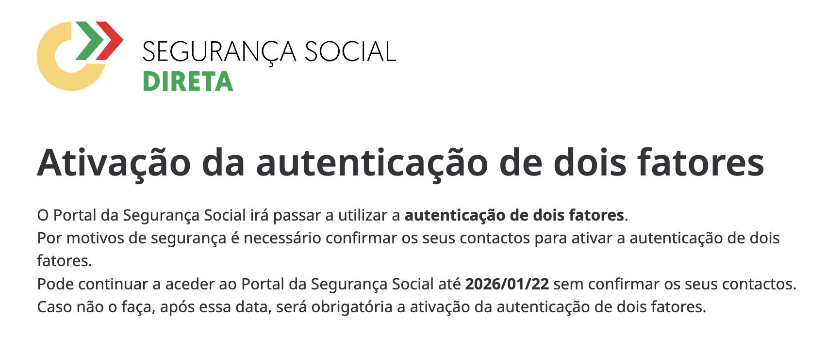 A mensagem que recebes ao entrar no Portal