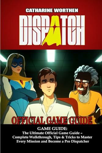 Dispatch GAME GUIDE 79 p&aacute;ginas
