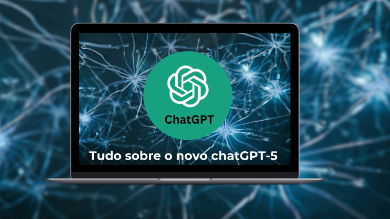 GPT‑5: Tudo o que precisas de saber sobre o novo ChatGPT