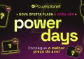 Loucura na Powerplanet: descontos flash em Xiaomi e muito mais a cada 48 horas