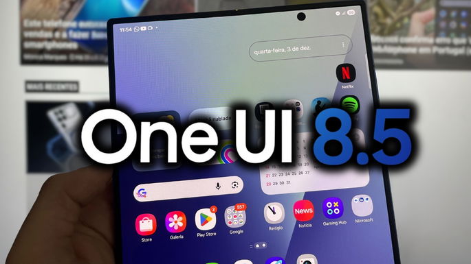 One UI 8.5: já sabemos todas as mudanças vão transformar os telemóveis Samsung Galaxy